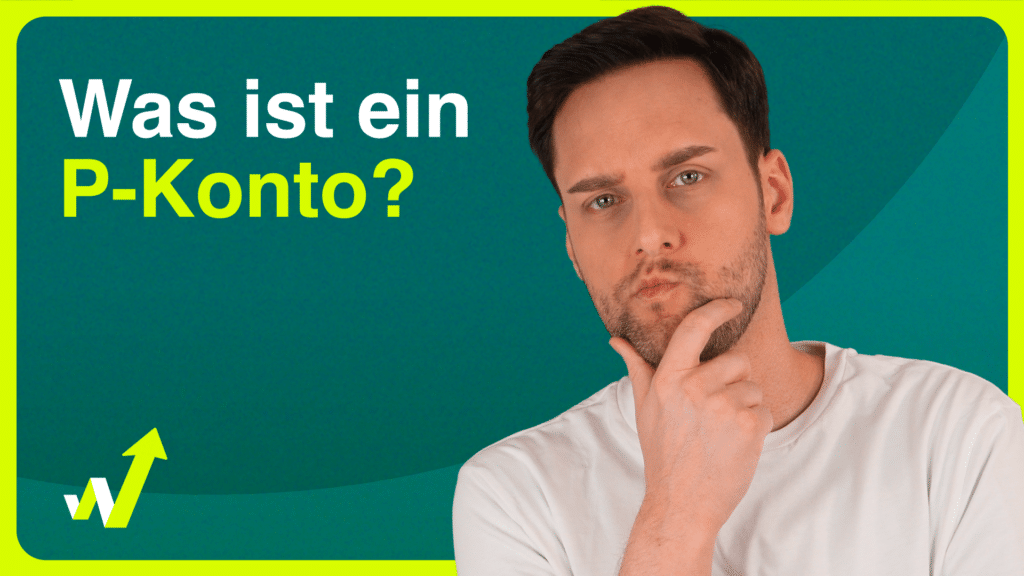 Informationen zum P-Konto bieten Ihnen auch dieses Video.